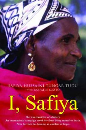 I, Safiya by Safiya Hussaini Tungar Tudu & Raffaele Masto