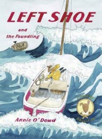 Left Shoe And The Foundling by Annie O'Dowd