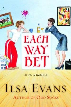 Each Way Bet by Ilsa Evans