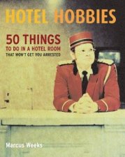 Hotel Hobbies