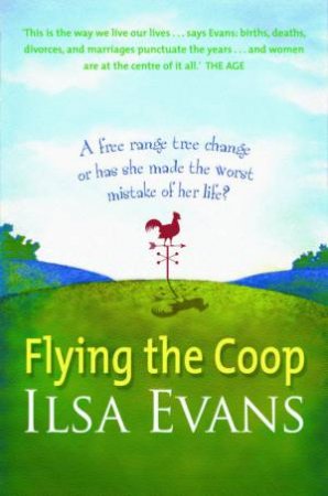 Flying The Coop by Ilsa Evans