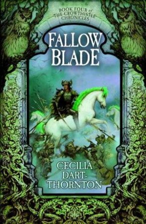 Fallowblade by Cecilia Dart-Thornton