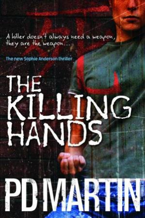 The Killing Hands by PD Martin