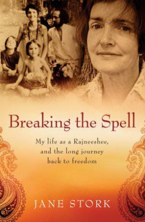 Breaking the Spell by Jane Stork