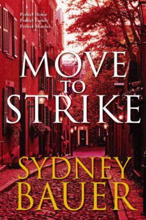 Move to Strike by Sydney Bauer