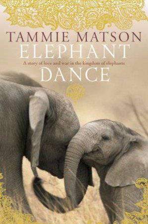 Elephant Dance by Tammie Matson