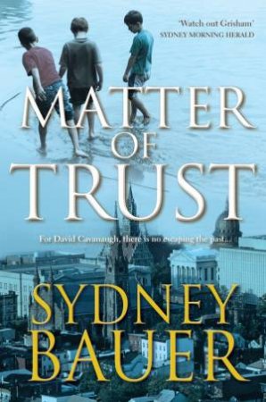 Matter of Trust by Sydney Bauer