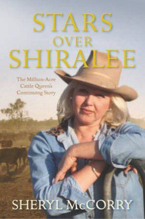 Stars Over Shiralee by Sheryl McCorry