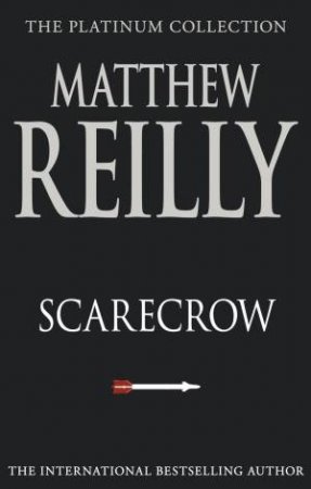 Scarecrow by Matthew Reilly