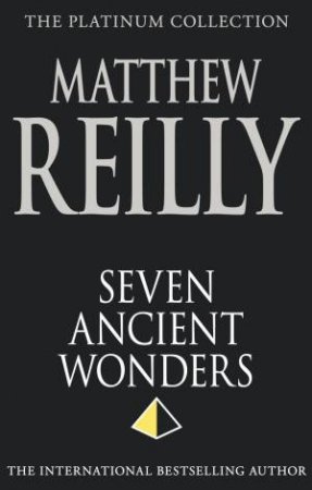 7 ancient wonders matthew reilly