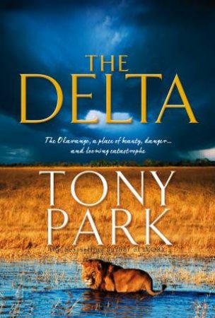 The Delta by Tony Park