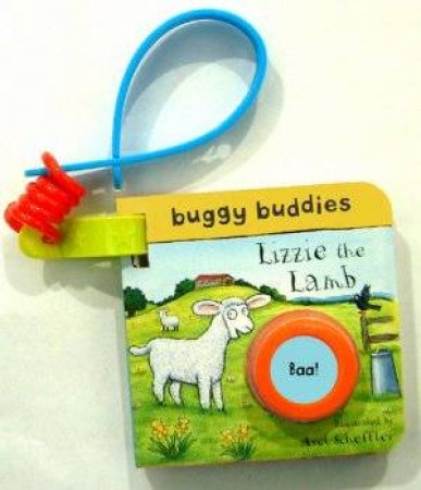 Buggy Buddies: Lizzy The Lamb by Axel  Scheffler