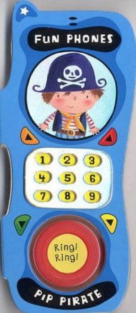 Fun Phones: Pip Pirate by Ben Cort