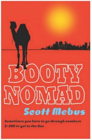 Booty Nomad by Scott Mebus