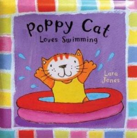 Poppy Cat Loves Swimming by Lara Jones