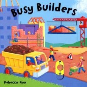 Busy Books: Busy Builders by Rebecca Finn