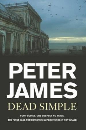 Dead Simple by Peter James