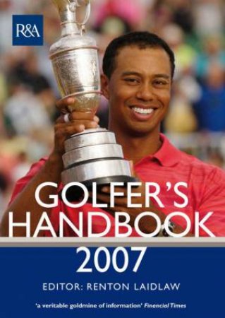 R & A Golfer's Handbook 2007 (PLC) by Renton Laidlaw