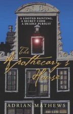 The Apothecarys House