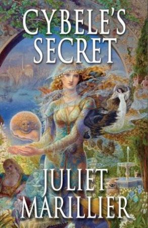 Wildwood Dancing 02 : Cybele's Secret by Juliet Marillier