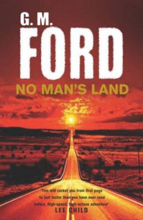 No Man's Land by G M Ford