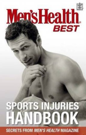 Men's Health Best: Sports Injuries Handbook by Men's Health