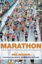 Marathon The Ultimate Training And Racing Guide