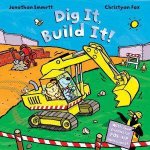 Dig It Build It