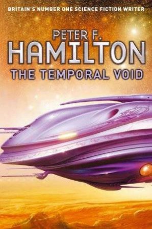 The Temporal Void by Peter F Hamilton