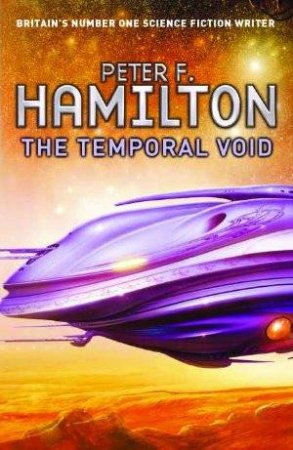 The Temporal Void by Peter F Hamilton