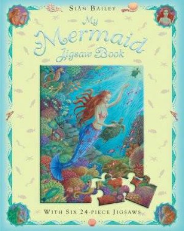 My Mermaid Jigsaw Book by Sian Bailey