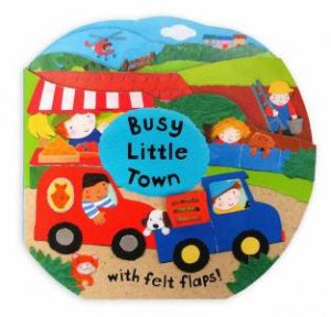 Busy Little Town by Bettina Paterson