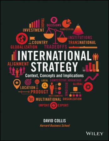 International Strategy and Competition by David Collis