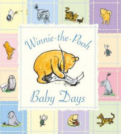 Winnie-The-Pooh Baby Days by A A Milne