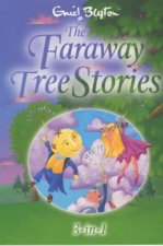 The Faraway Tree Stories Three Books In One