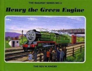 Henry The Green Engine by Rev W Awdry