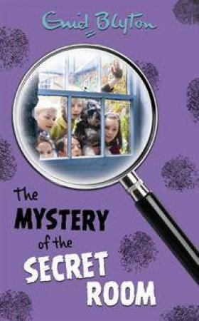 They Mystery Of The Secret Room by Enid Blyton