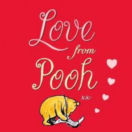 Love From Pooh by A A Milne