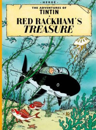 Adventures of Tintin: Red Rackham's Treasure by Herge