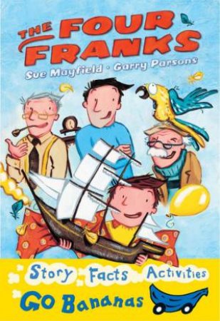 Go Bananas: The Four Franks by Sue Mayfield