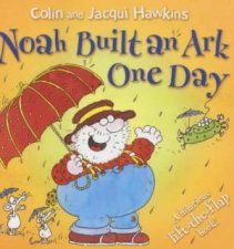 Noah Built An Ark One Day