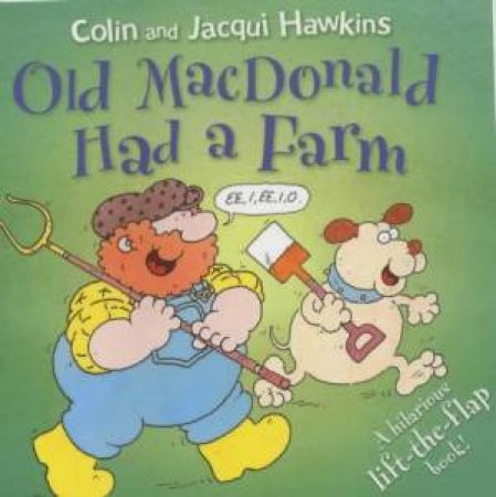 Old Macdonald Had A Farm by Colin Hawkins