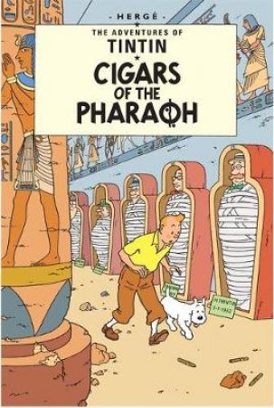 Tintin And The Cigars Of The P by Herge