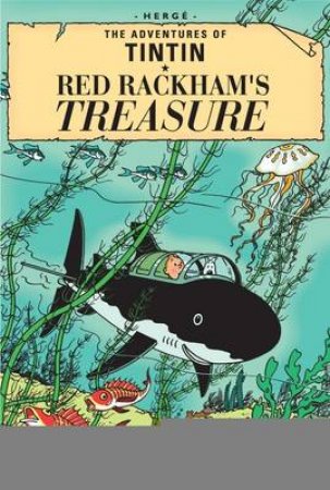 Tintin And Red Rackham's Treas by Herge