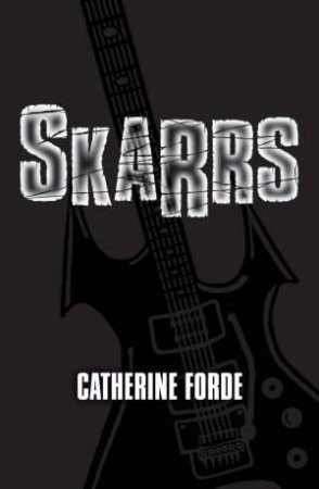 Skarrs by Catherine Forde