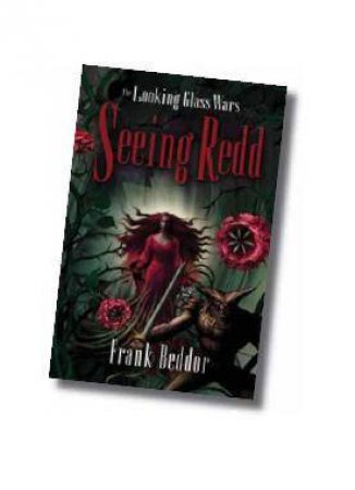 Seeing Redd by Frank Beddor