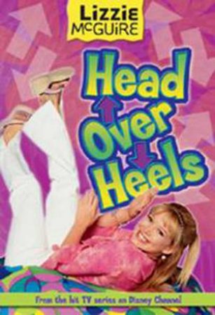 Lizzie McGuire: Head Over Heels by Various