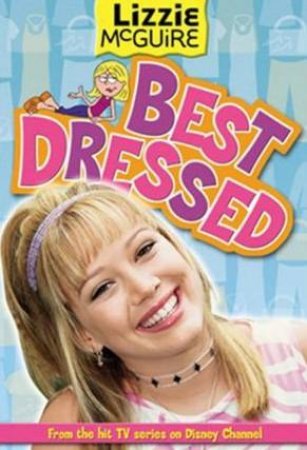 Lizzie McGuire: Best Dressed by Various