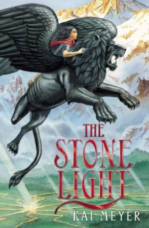 The Stone Light by Kai Meyer