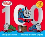 100 Things To Do With Thomas The Tank Engine
